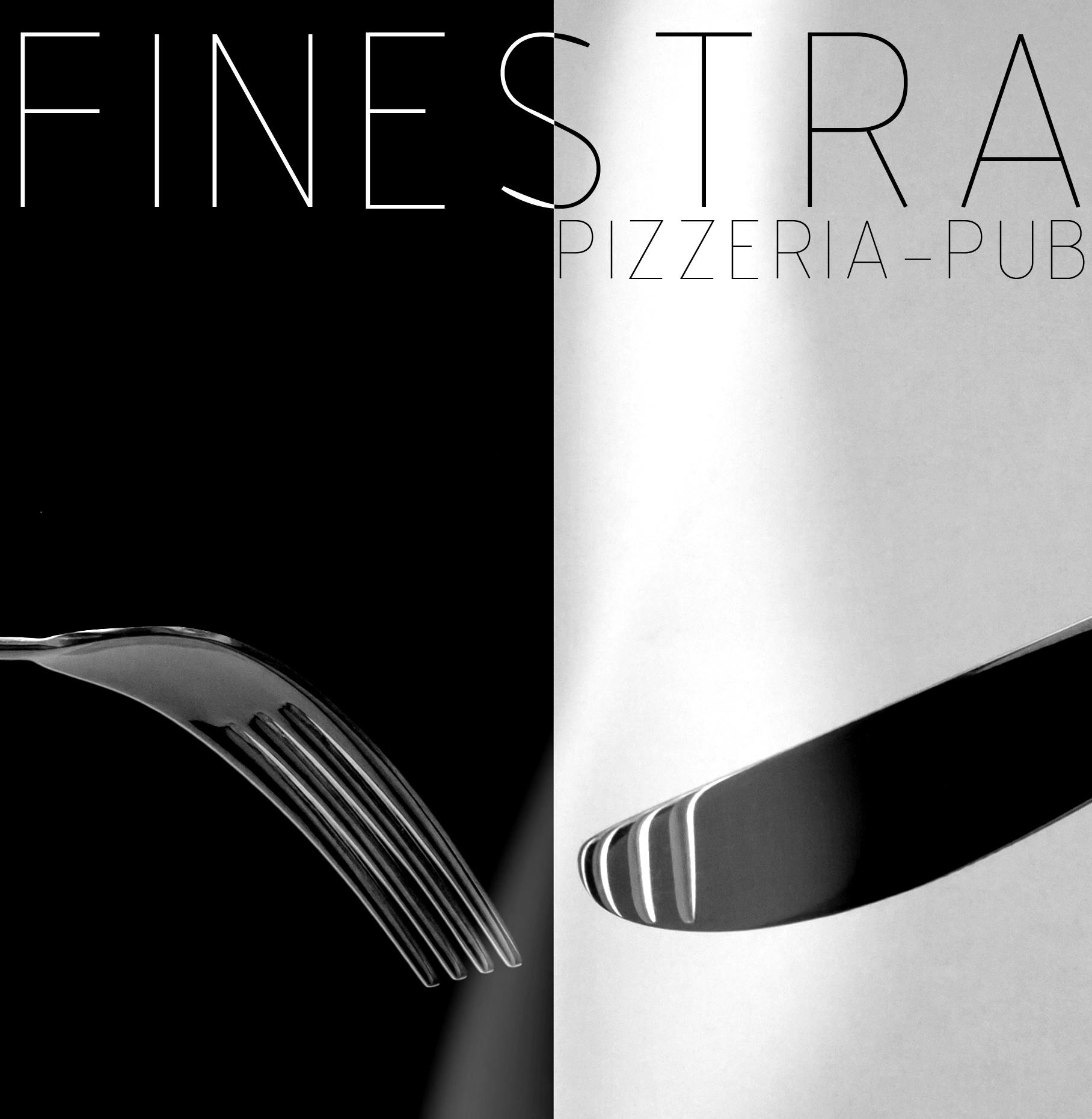Finestra, Pizzeria-Pub